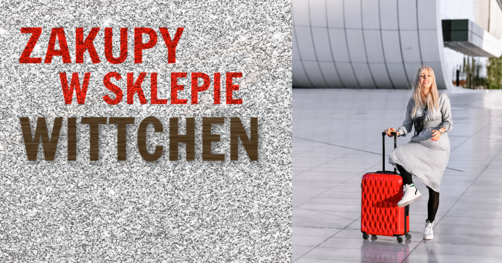 Zakupy w sklepie Wittchen – moje podróżnicze perełki